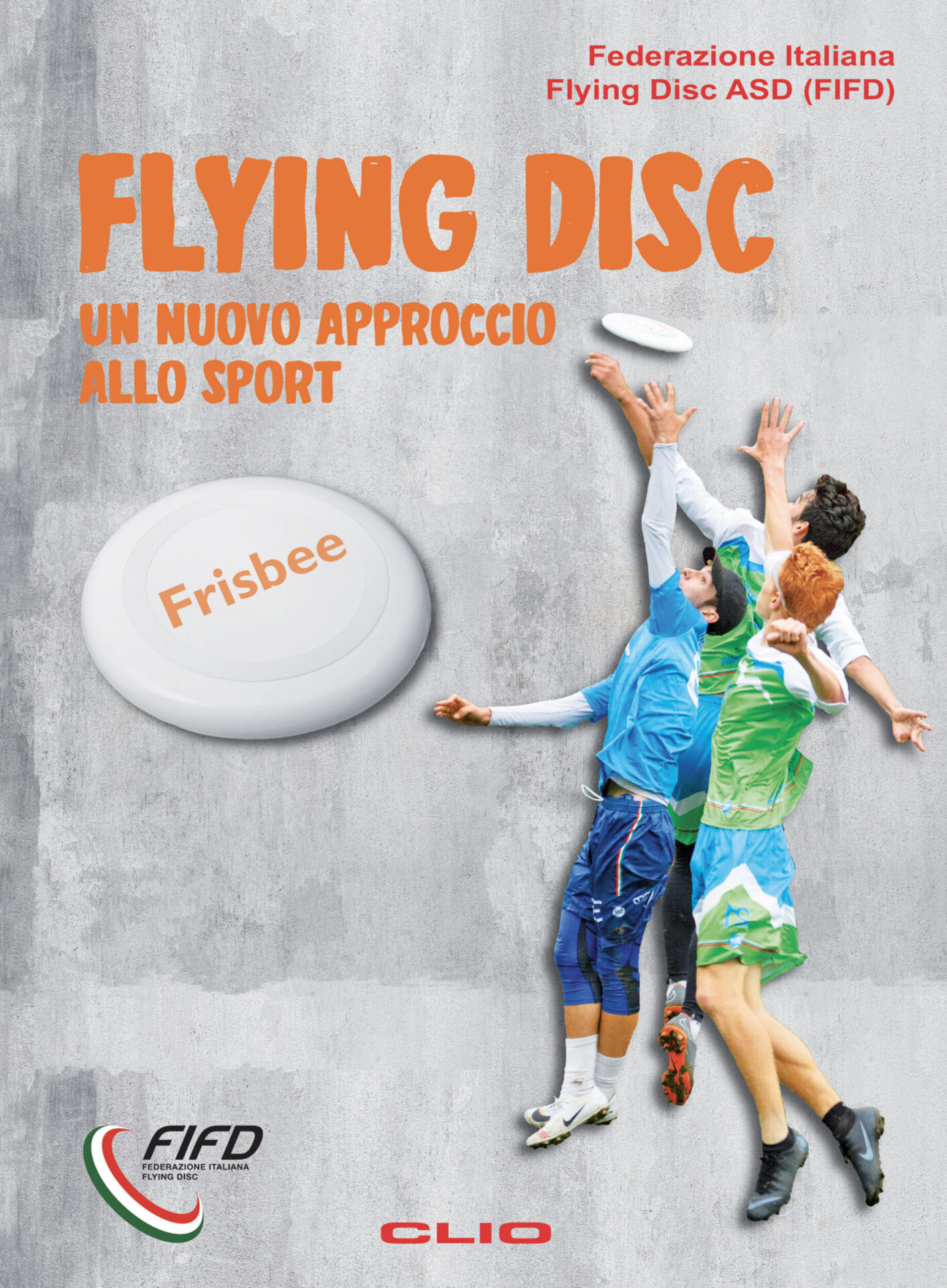 Flying Disc - Edizioni Clio